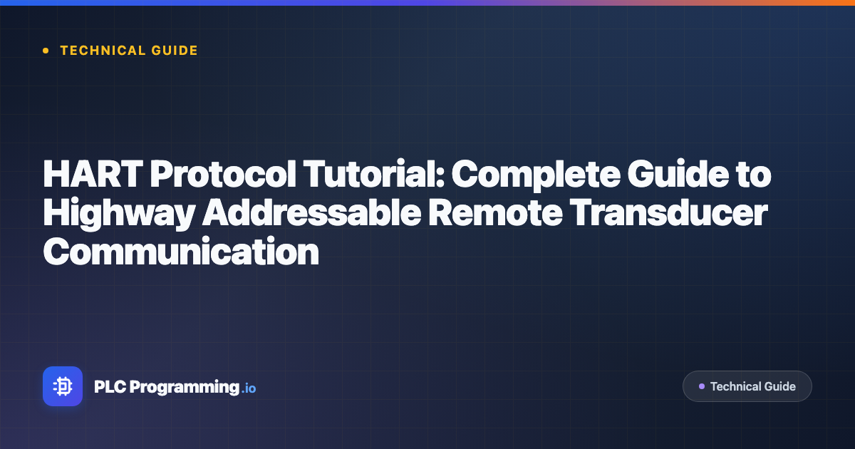 Featured image for blog post: HART Protocol Tutorial: Complete Guide to Highway Addressable Remote Transducer Communication