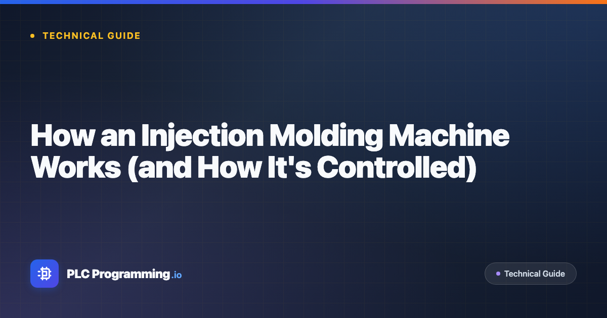 Featured image for blog post: How an Injection Molding Machine Works (and How It's Controlled)