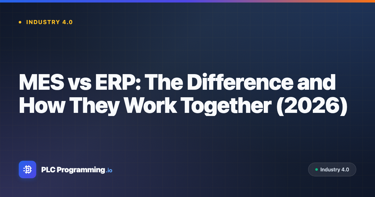 Featured image for blog post: MES vs ERP: The Difference and How They Work Together (2026)