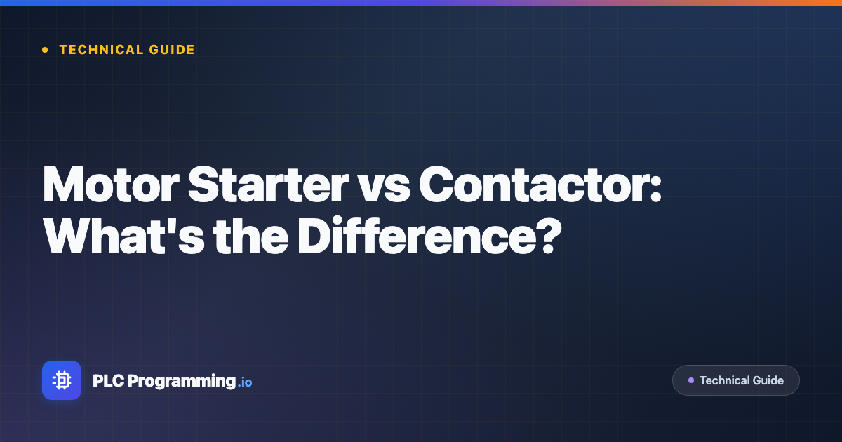 Featured image for blog post: Motor Starter vs Contactor: What's the Difference?