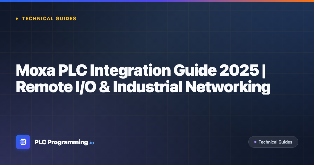 Featured image for blog post: Moxa PLC Integration Guide 2026 | Remote I/O & Industrial Networking