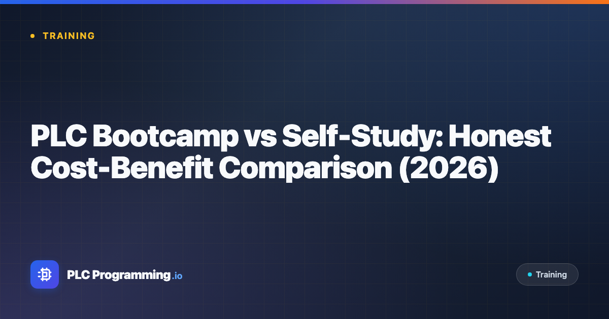 Featured image for blog post: PLC Bootcamp vs Self-Study: Honest Cost-Benefit Comparison (2026)