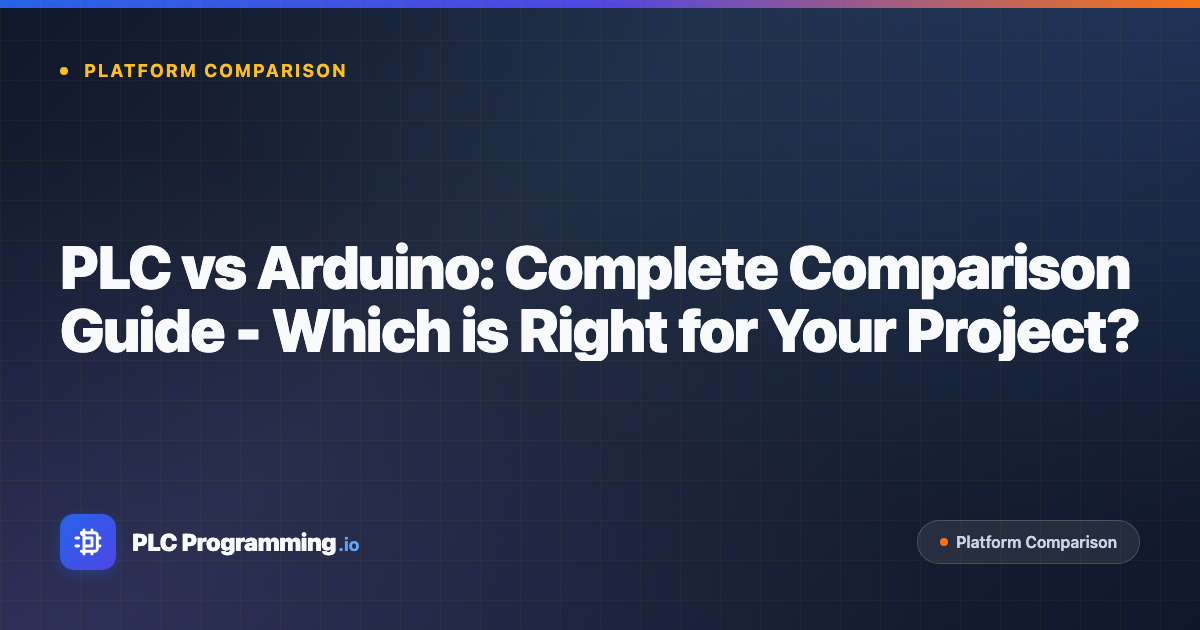 Featured image for blog post: PLC vs Arduino: Complete Comparison Guide - Which is Right for Your Project?