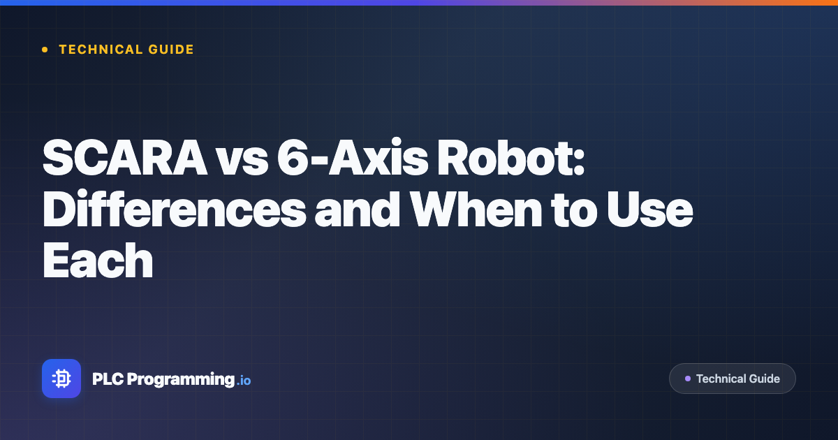 Featured image for blog post: SCARA vs 6-Axis Robot: Differences and When to Use Each