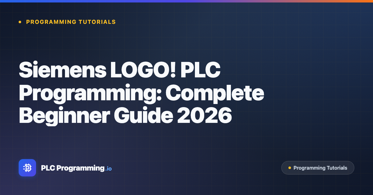 Featured image for blog post: Siemens LOGO! PLC Programming: Beginner Guide