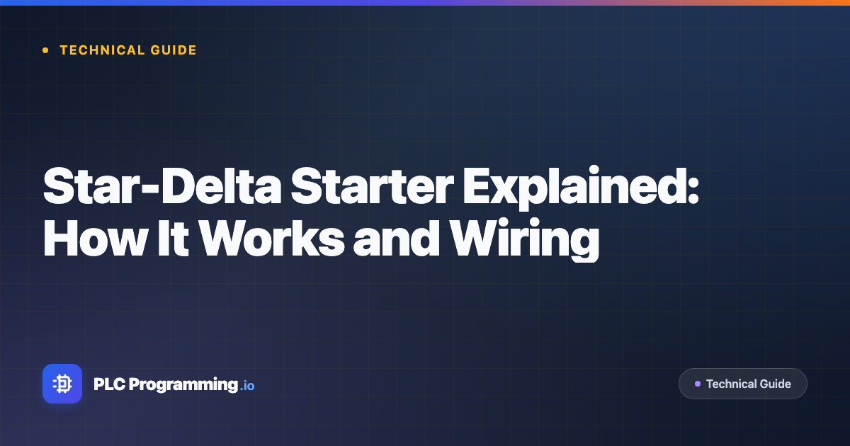 Featured image for blog post: Star-Delta Starter Explained: How It Works and Wiring