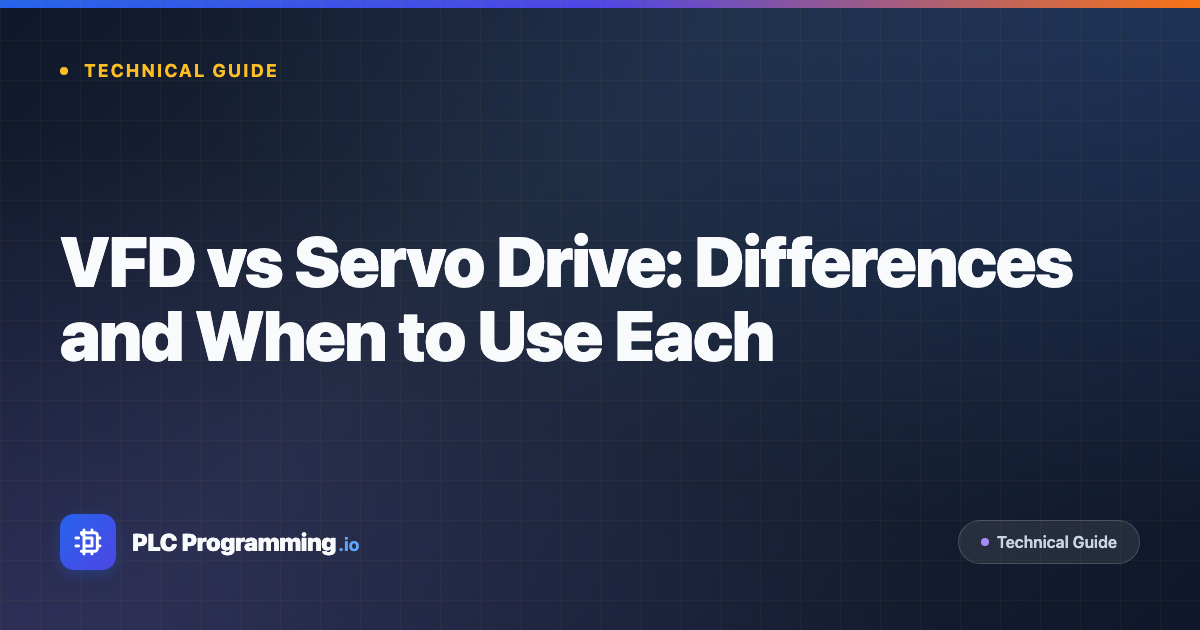 Featured image for blog post: VFD vs Servo Drive: Differences and When to Use Each
