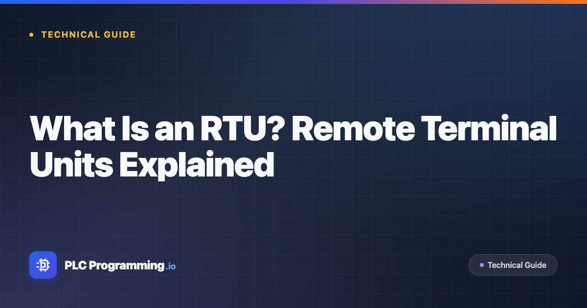 Featured image for blog post: What Is an RTU? Remote Terminal Units Explained