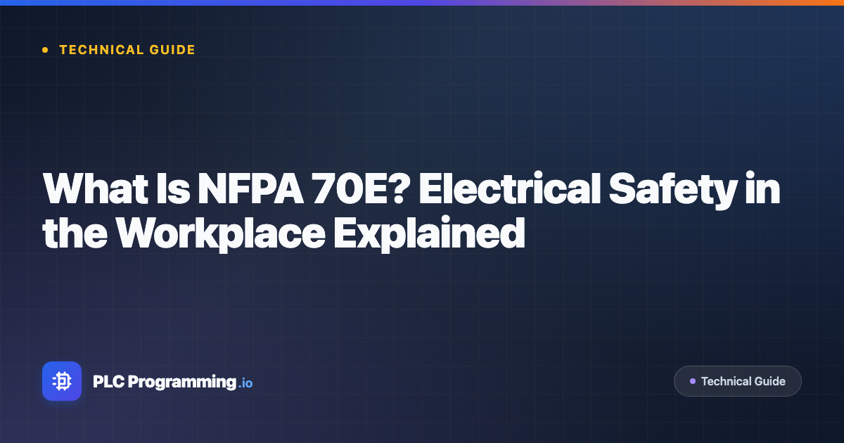 Featured image for blog post: What Is NFPA 70E? Electrical Safety in the Workplace Explained